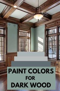 Paint Colors that go with Dark Wood