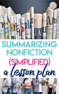 An engaging lesson plan for summarizing nonfiction texts. Make a challenging skills accessible for all students. #SummaryWriting #ELA #MiddleSchool #HighSchool