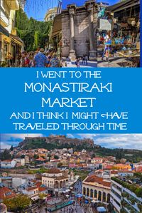 The Monastiraki Market in Athens is a truly iconic site to visit, especially on a Sunday afternoon. It\'s like traveling through time, witnessing multiple eras from history while shopping at the coolest flea market in Greece. You can get anything from souvenirs to handmade purses and sandals at the market. Don\'t forget to see historic sites like Monastiraki Square, the Library of Hadrian, the Roman Agora, a mosque, and an ancient Byzantine Church. | DaisyLuther.com