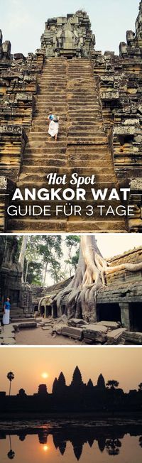 Angkor Wat Guide für 3 Tage: Wie du die Touristenmassen umgehst + Tipps, Highlights & Restaurants Siem Reap