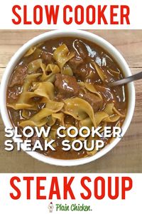 Slow Cooker Steak Soup - sirloin roast, beef broth, onion soup mix, tomato paste, Worcestershire sauce and egg noodles. Cooks all day in the crockpot - even the noodles. Serve with some crusty bread for an easy weeknight meal!