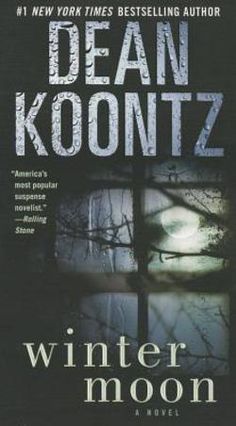 the cover of winter moon by dean koonttz, with trees in the background