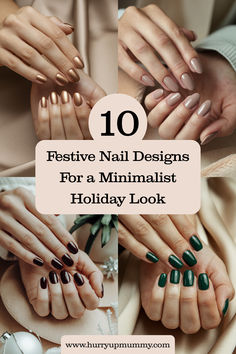 Four sets of hands showcasing elegant nail polish designs in neutral, metallic, dark red, and green shades, providing winter nail inspo for a minimalist holiday look.