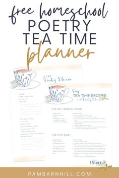 two tea time menus with the text free homeschool poetryteatime planner