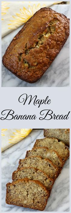 two pictures showing different types of breads and the words maple banana bread on them