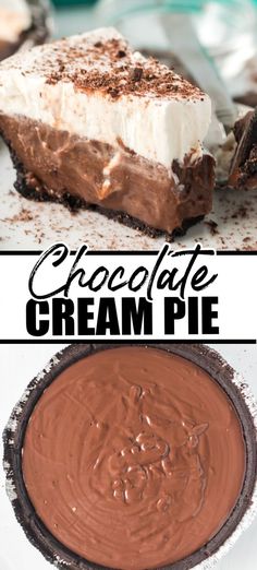 chocolate cream pie with whipped cream on top and the words chocolate cream pie above it