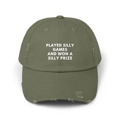 Played Silly Games Hat for Men, Hat for Women, Unhinged Hat, Gift for Her, Gift for Him, Funny Meme Hat, Truck Hat, Summer Hat - Etsy Funny Adjustable Dad Hat Baseball Cap, Funny Baseball Cap With Curved Bill, Funny Adjustable Dad Hat With Curved Bill, Funny Baseball Cap For Gift, Funny One-size Dad Hat Baseball Cap, Funny Hats With Letter Print As Gift, Funny Letter Print Hats For Gift, Funny Hats With Letter Print, Funny Letter Print Hat As Gift