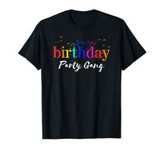 PRICES MAY VARY. Rainbow birds Tee - Great Gifts idea for birthday party gang or birthday squad, celebrate birthday with your gang with this awesome family friends group design. Perfect present idea for next birthday party or office party. Gifts shirts great matching family party birthday shirt ideas - funny matching family Birthday party pajama birthday tee. Perfects birthday gifts tee cute party shirts. Lightweight, Classic fit, Double-needle sleeve and bottom hem Fun T-shirt With Funny Text For Parties, Birthday Shirt Ideas, Rainbow Birds, Family Birthday Party, Office Party Gifts, Celebrate Birthday, Funny Matching, Rainbow Birthday Party, Friends Group