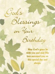 a greeting card with the words, god's blessing on your birthday