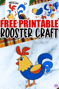 the free printable rooster craft is perfect for kids to do with their favorite farm animals