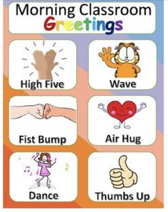 a poster with words that say morning classroom greetings