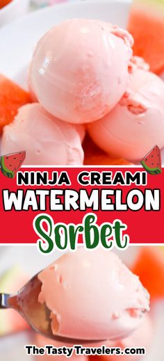 a close up of a spoon with ice cream on it and the words, ninja cream watermelon sorbet