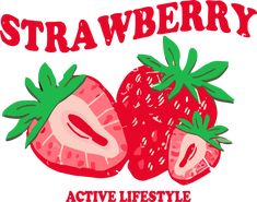 two strawberries with the words strawberry active lifestyle on it's side