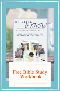 the free bible study workbook is displayed on a table with flowers in the background