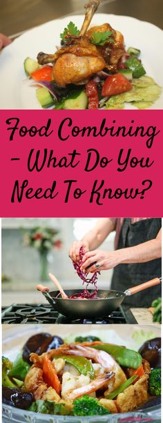 food combining what do you need to know?