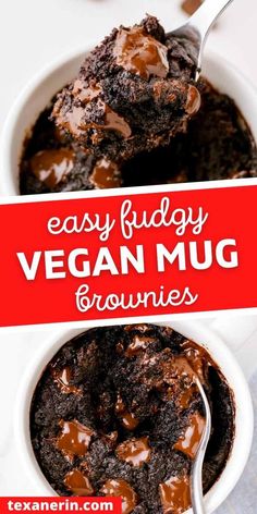 chocolate pudding in a white bowl with a spoon and text overlay that reads easy fudgy vegan mug brownies