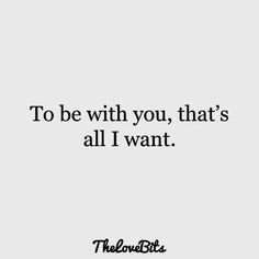 the words to be with you that's all i want are in black and white