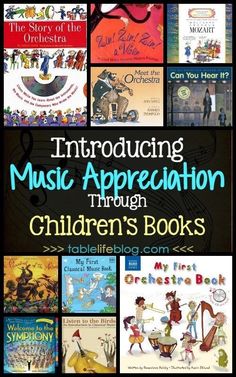 an image of children's books with the words, including music appreciation through children's books