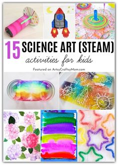 science art steam activities for kids with text overlay that reads 15 science art steam activities for kids