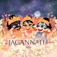 the title for jagannaha adika, with three cartoon faces on it