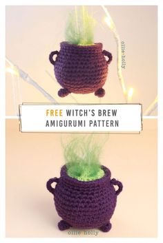 a crocheted pot with a green plant in it and the text free witch's brew amigurmi pattern