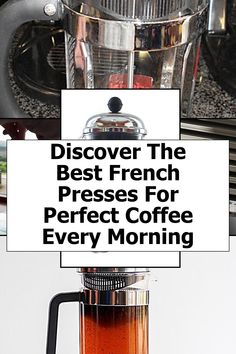 Unlock the secret to brewing the perfect cup of coffee every morning with our guide to the best French presses. Discover a curated selection of top-rated French presses that enhance flavor and aroma, ensuring a rich coffee experience. Whether you're a coffee aficionado or a casual drinker, our expert recommendations will help you choose the ideal French press to elevate your morning routine. Enjoy the art of coffee making with style and precision. Coffee Making, Cup Of Joe