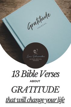 a book with the title 13 bible verses about gratitude that will change your life