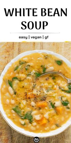 white bean soup in a bowl with a spoon on the side and text overlay that reads, white bean soup easy vegan i gf