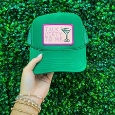 Get ready to turn heads and have some fun with our Talk Dirty To Me Puff Trucker Hat in green! Featuring a playful patch, this cheeky trucker hat is perfect for adding some attitude to any outfit. So go ahead, let your hat do the talking. Girl Trucker, Hat Bar, Fun Girl, Hat Ideas, Go Ahead, Have Some Fun, Trucker Hats, Some Fun, Hats For Women