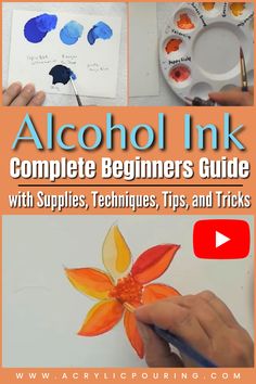 alcohol ink complete beginner's guide with supplies, techniques, tips and tricks