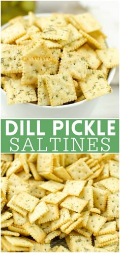 dill pickle saltines in a white bowl and on a plate with the words dill pickle saltines