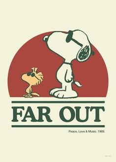 the peanuts poster for far out shows snoop and his dog, who is looking at each other