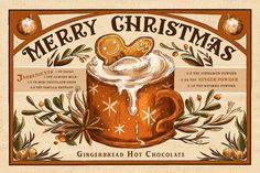 an old fashioned christmas card with gingerbread hot chocolate