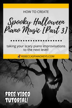 the halloween piano lesson for kids to learn how to create spooky halloween piano music part 31