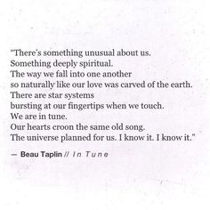 the poem is written in black and white on a piece of paper that says, there's something unusual about us