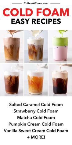 an advertisement for cold foam easy recipes, including caramel cold foam and strawberry cold foam