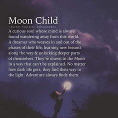 a person standing under a cloudy sky holding a lit candle in their hand with the caption moon child