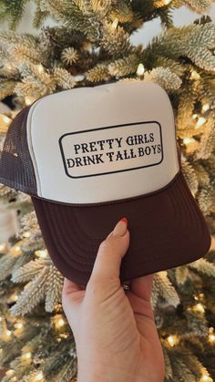 pretty girls drink tall boys Cowboy Trucker Hat, Country Trucker Hats, Funny Trucker Hats, Trucker Hats For Women, Funny Trucker Hat, Custom Trucker Hats, Western Wear Outfits, Tall Boys, Funny Hats