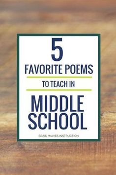 five favorite poem to teach in middle school