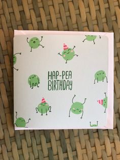 a birthday card with an image of green cartoon characters and the words happy pea birthday on it