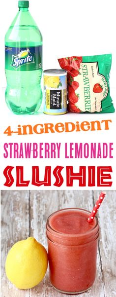 the ingredients to make strawberry lemonade slushie are shown in this collage