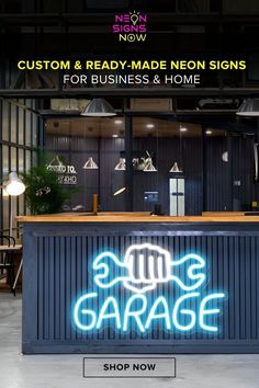 the garage sign is lit up for customers to see what's in their store