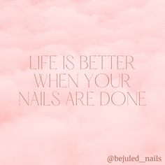 Nails Always Done, Sunday Nails Quotes, Getting Nails Done Quotes, Pink Nail Quotes, Nail Sayings Cute, Nail Affirmations, Nail Quotes Inspirational, Nails Done Quotes, Nails Vision Board