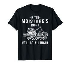 PRICES MAY VARY. Be trendy even when you are farming. Grab this If The Moisture's Right We'll Go Night art that is all for men, women, boys, girls, youths, and teens. Ideal trend for couples, dad, mom, husband, wife, boyfriend, and girlfriend who are ranch owners. The best present for him and her on Birthdays and Christmas. Fathers and mothers that are agricultural workers can give it to their kids, sons, daughters and toddlers. Family and friends that are humor design lovers can use it while dr Boy Best Friend Shirt, Best Friend Shirts Funny Boys, Farmer Boyfriend, Curly Bun Hairstyles, Farm Tshirt, Halloween Accessories Hair, Boyfriend And Girlfriend, Funny Farm, Present For Him