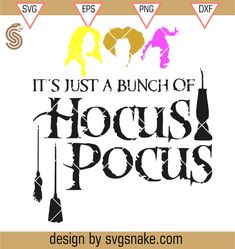 it's just a bunch of hocus pocuss svg file for cricut