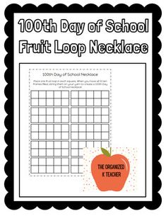 the 100th day of school fruit loop necklace with an orange apple on it and words that read