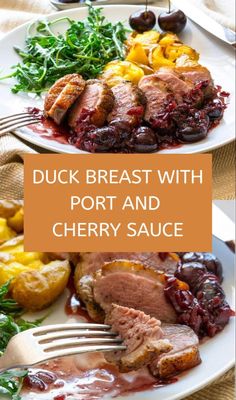 duck breast with port and cherry sauce on a white plate next to other meats