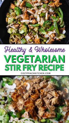 healthy and unheasome vegetarian stir fry recipe