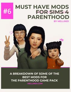 an image of three children with the text must have mods for sims 4 parenthood