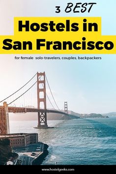 three best hotels in san francisco for female solo travelers, couples, backpackers and friends